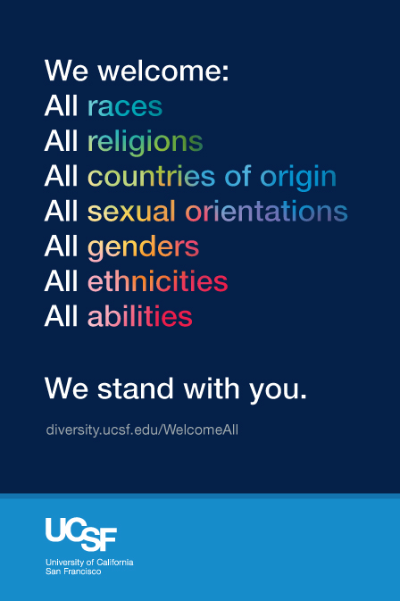 We welcome all: races, religions, countries of origin, sexual orientations, genders, ethnicities, abilities. We stand with you.